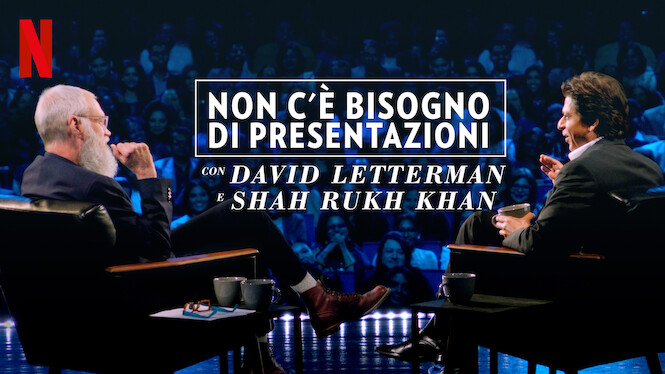 Non c'è bisogno di presentazioni - Con David Letterman e Shah Rukh Khan