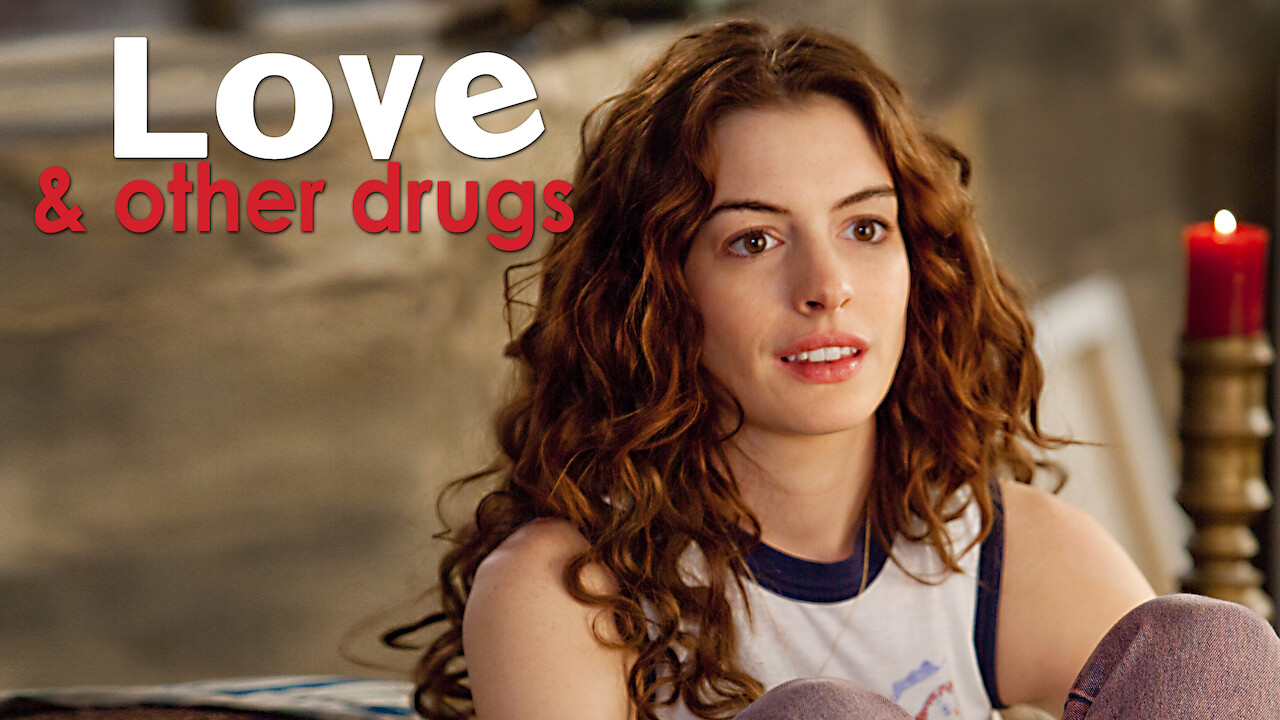 Love and Other Drugs on Netflix | uNoGS