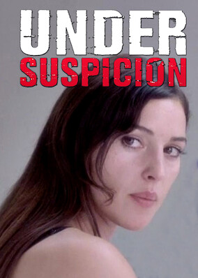 Under Suspicion