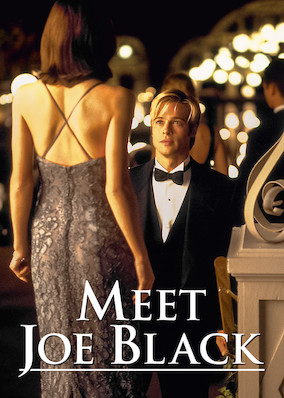 Meet Joe Black
