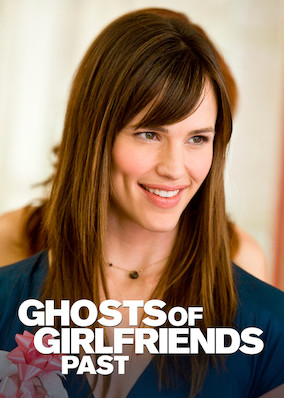 Ghosts of Girlfriends Past