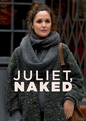 Juliet, Naked