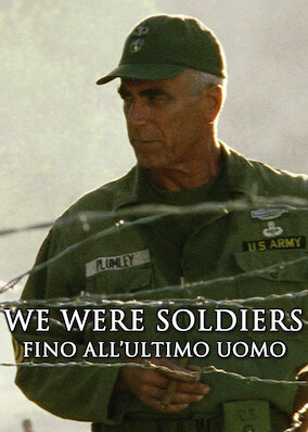 We Were Soldiers