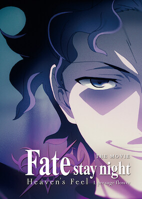 Fate/Stay Night: Heaven's Feel - I. Presage Flower on